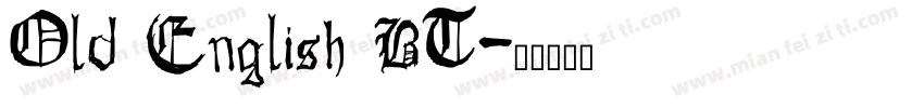 Old English BT字体转换